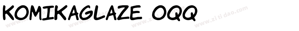 KomikaGlaze-oqq字体转换