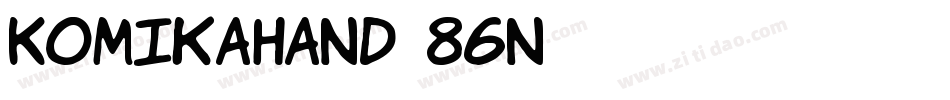 KomikaHand-86n字体转换
