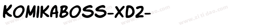 KomikaBoss-XD2字体转换