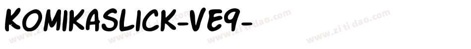 KomikaSlick-vE9字体转换