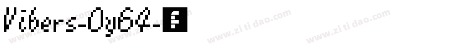 Vibers-0y64字体转换