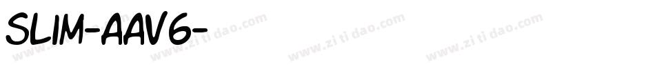 Slim-AAv6字体转换