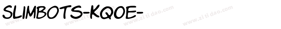 Slimbots-Kq0e字体转换