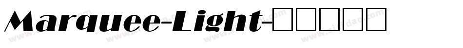 Marquee-Light字体转换