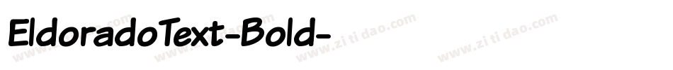 EldoradoText-Bold字体转换