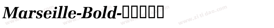 Marseille-Bold字体转换