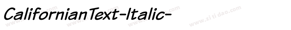 CalifornianText-Italic字体转换