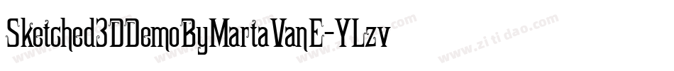 Sketched3DDemoByMartaVanE-YLzv字体转换