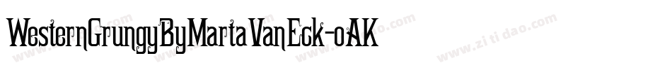 WesternGrungyByMartaVanEck-oAKB字体转换