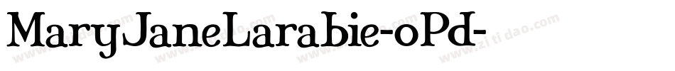 MaryJaneLarabie-oPd字体转换