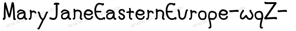 MaryJaneEasternEurope-wqZ字体转换