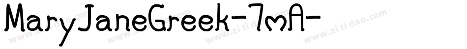 MaryJaneGreek-7mA字体转换