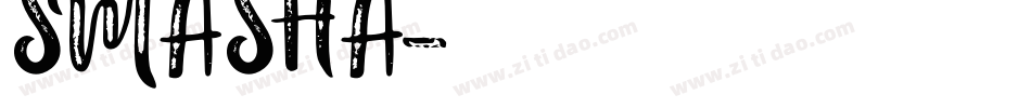 SMASHA字体转换