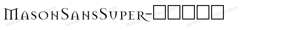 MasonSansSuper字体转换