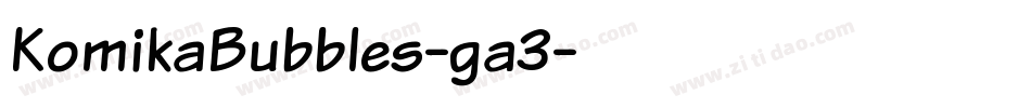 KomikaBubbles-ga3字体转换