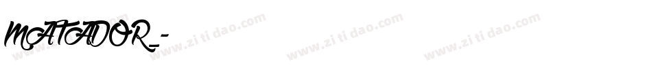 MATADOR_字体转换