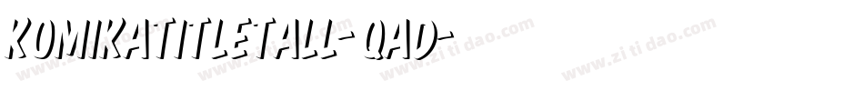 KomikaTitleTall-qAd字体转换