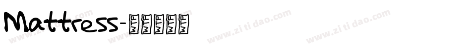 Mattress字体转换