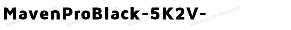 MavenProBlack-5K2V字体转换