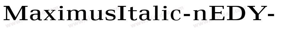 MaximusItalic-nEDY字体转换