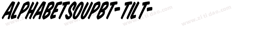 AlphabetSoupBT-Tilt字体转换