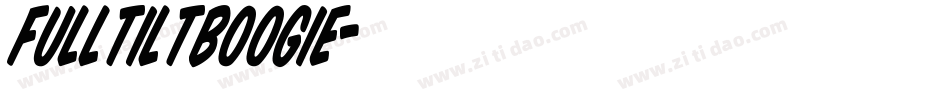 FullTiltBoogie字体转换
