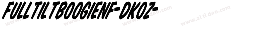 FullTiltBoogieNf-dKOZ字体转换