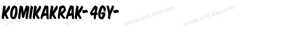 KomikaKrak-4GY字体转换