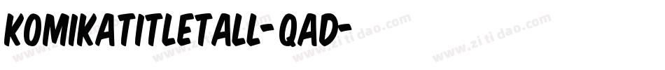 KomikaTitleTall-qAd字体转换