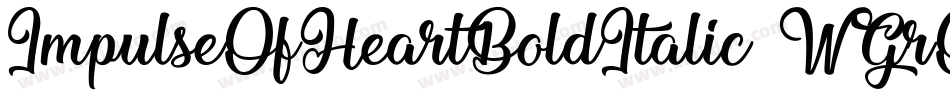 ImpulseOfHeartBoldItalic-WGrO字体转换