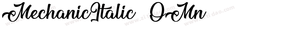 MechanicItalic-8OMn字体转换