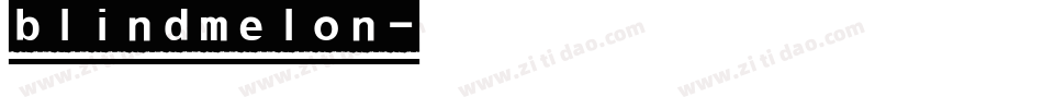 blindmelon字体转换