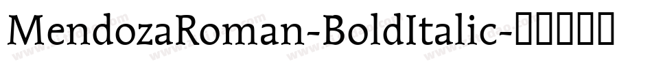 MendozaRoman-BoldItalic字体转换