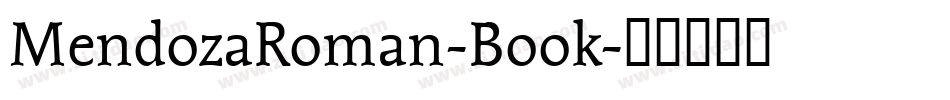 MendozaRoman-Book字体转换