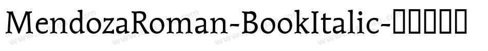 MendozaRoman-BookItalic字体转换
