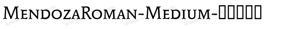 MendozaRoman-Medium字体转换
