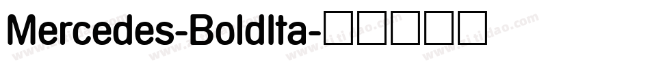 Mercedes-BoldIta字体转换