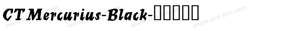 CTMercurius-Black字体转换