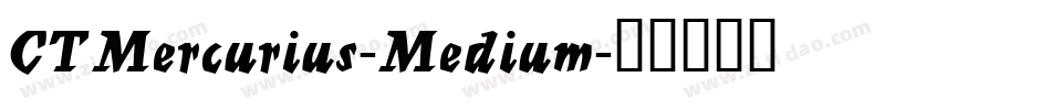 CTMercurius-Medium字体转换