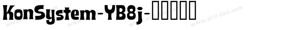 KonSystem-YB8j字体转换