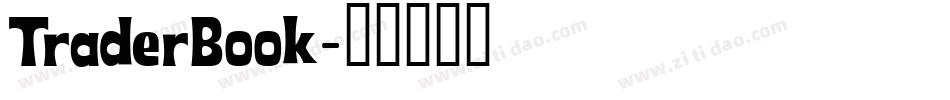 TraderBook字体转换