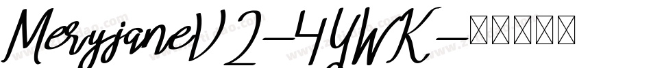 MeryjaneV2-4YWK字体转换