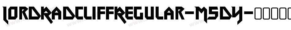 LordRadcliffRegular-M5dY字体转换