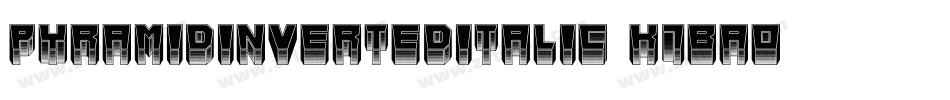 PyramidInvertedItalic-K7Bao字体转换