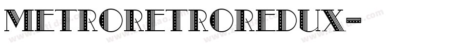MetroRetroRedux字体转换