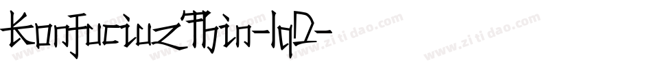 KonfuciuzThin-lqD字体转换