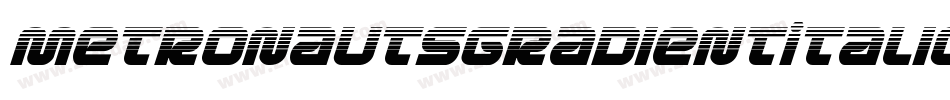 MetronautsGradientItalic-xaB5字体转换