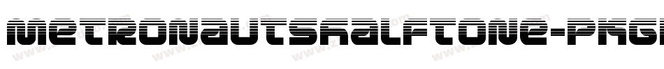MetronautsHalftone-pKGr字体转换 MetronautsHalftone-pKGr字体转换