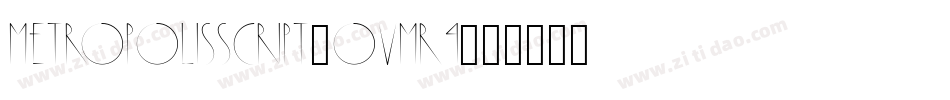 MetropolisScript-OVMr4字体转换