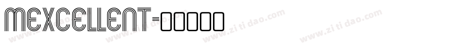 Mexcellent字体转换